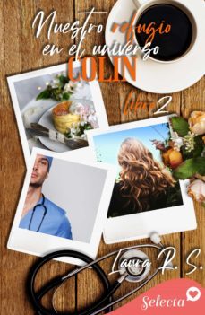 nuestro refugio en el universo. colin (nuestro 2) (ebook)-laura r. s.-9788418724527