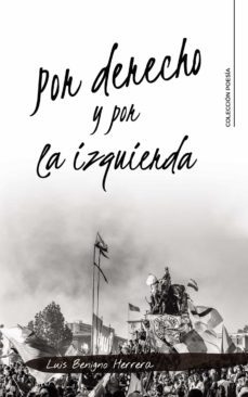 por derecho y por la izquierda-luis benigno herrera-9788419009227