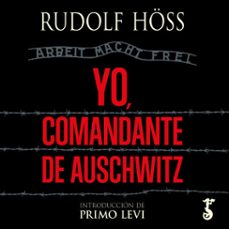 yo, comandante de auschwitz (audiolibro)-rudolf hoss-9788419018427