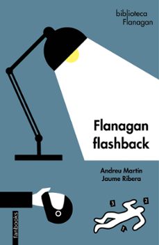 flanagan flashback-andreu martin-9788419150127