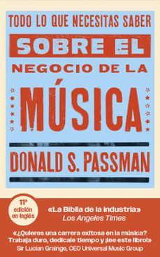 todo lo que necesitas saber sobre el negocio de la musica-donald s. passman-9788419234827