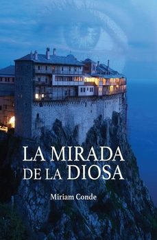 la mirada de la diosa-miriam conde redondo-9788419270627