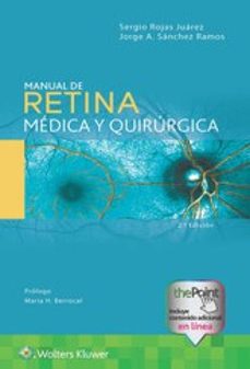 manual de retina médica y quirúrgica-sergio rojas juarez-jorge a. sanchez ramos-9788419284327