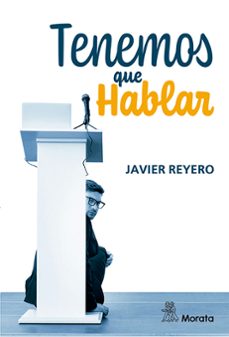 tenemos que hablar-javier reyero-9788419287427