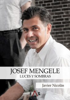 josef mengele-alberto javier nicolas collado-9788419359827