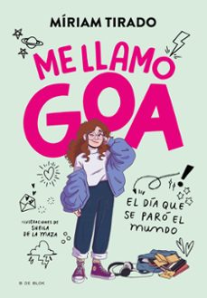 me llamo goa-miriam tirado-9788419378927