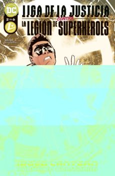 liga de la justicia contra la legion de superheroes nº 2 de 6-brian michael bendis-9788419484727