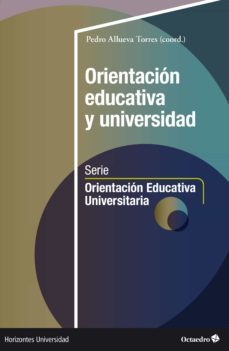 orientacion educativa y universidad (ebook)-9788419506627
