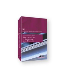 neutralidad y jefatura del estado-antonio cidoncha martin-9788419580627