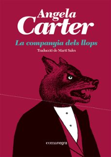 la companyia dels llops-angela carter-9788419590527