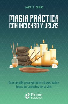 magia practica con incienso y velas (ebook)-jake t. shine-9788419651327