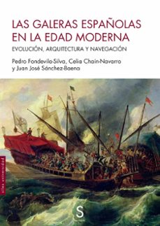 las galeras españolas en la edad moderna-9788419661227