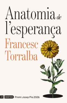 anatomia de l'esperança (ebook)-francesc torralba-9788419734327