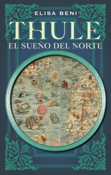 thule. el sueño del norte (ebook)-elisa beni-9788419743527