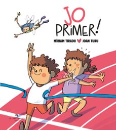 jo primer! (tapa dura)-miriam tirado-9788419747327