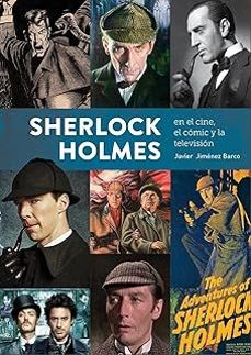 sherlock holmes en el cine, el comic y la television-javier martinez barco-9788419790927