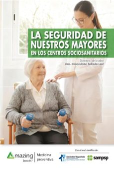 la seguridad de nuestros mayores en los centros sociosanitarios (ebook)-inmaculada salcedo leal-9788419792327