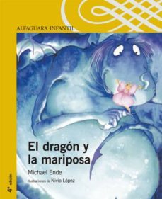 el dragon y la mariposa-michael ende-9788420401027