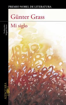 mi siglo-gunter grass-9788420429427