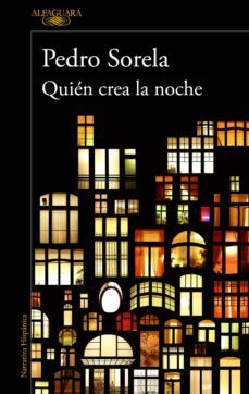 quien crea la noche (ebook)-9788420435527