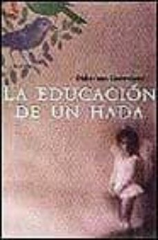 la educacion de un hada-didier van cauwelaert-9788420443027