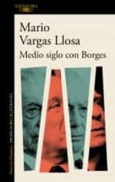 medio siglo con borges (ebook)-mario vargas llosa-9788420454627