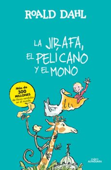 la jirafa, el pelicano y el mono-9788420482927