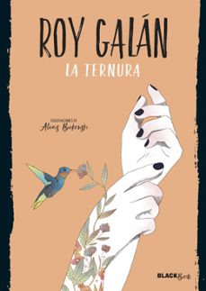 la ternura-roy galan-9788420486727