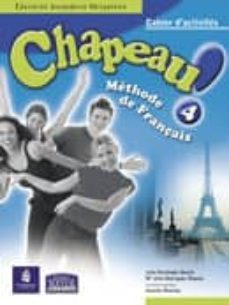 chapeau! 4. cahier d activites (eso) (incluye livre de grammaire)-julia fernandez benito-maria julia rodriguez maestu-9788420528427