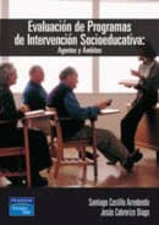 evaluacion de programas de intervencion socioeducativa-jesus cabrerizo diago-santiago castillo arredondo-9788420538327