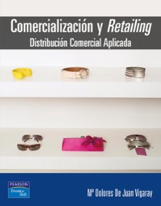 comercializacion y retailing: distribucion comercial aplicada-9788420543727