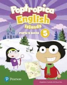 poptropica english islands 5 pupil s book print & digital interactivepupil s book - online world access code-9788420574127