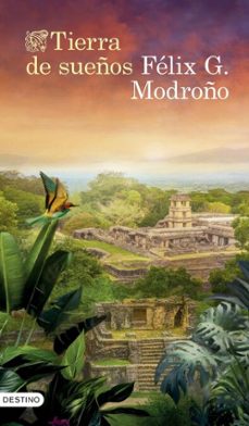 tierra de sueños (ebook)-felix g. modroño-9788423369027