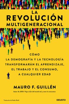 la revolución multigeneracional-mauro guillen-9788423436927