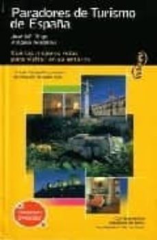 paradores de turismo-jose maria iñigo gomez-antonio ardillas-9788424138127