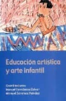 educacion artistica y arte infantil-manuel hernandez belver-9788424508227