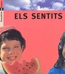 els sentits: descombrim-9788424602727