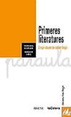 primeres literatures: llegir abans de saber llegir-9788424604127