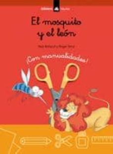 el mosquito y el leon (con manualidades)-9788424624927