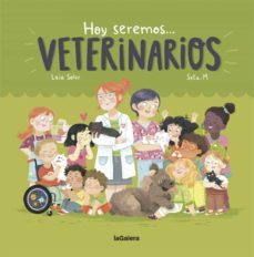hoy seremos veterinarios-9788424663827