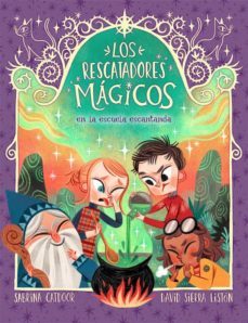 los rescatadores magicos 3. en la escuela encantada-9788424666927