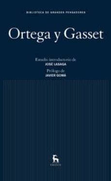 ortega y gasset-jose ortega y gasset-9788424923327