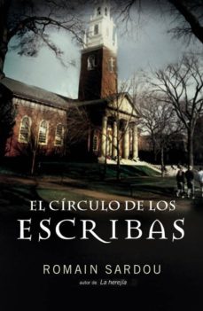 el circulo de los escribas-romain sardou-9788425342127