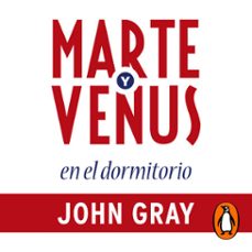 marte y venus en el dormitorio (audiolibro)-john gray-9788425355127