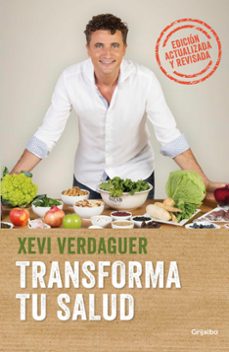 transforma tu salud (edición ampliada)-xevi verdaguer-9788425358227
