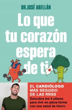 lo que tu corazón espera de ti (ebook)-dr. jose abellan-9788425363627