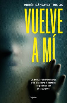 vuelve a mi (ebook)-ruben sanchez trigos-9788425369834