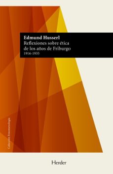 reflexiones sobre etica de los años de friburgo (ebook)-edmund husserl-9788425453427