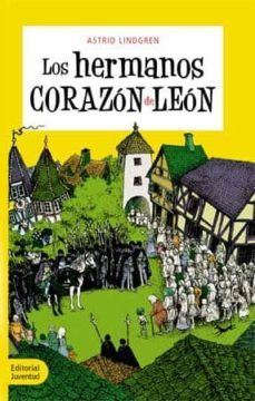 los hermanos corazon de leon (3º ed.)-9788426132727