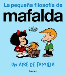 un aire de familia (la pequeña filosofía de mafalda) (ebook)-9788426402127